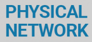 Physical Networks