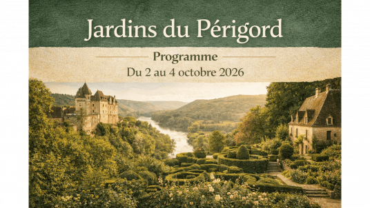 WE dans les plus beaux jardins du PERIGORD
