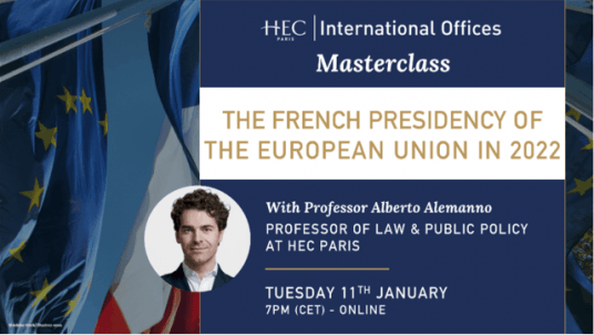 Masterclass with Alberto Alemanno - The French Presidency of the European Union in 2022
