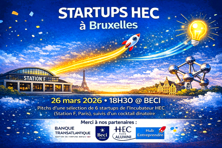 Startups HEC à Bruxelles is back. Déjà la 7ème édition de notre grande soirée Pitching!