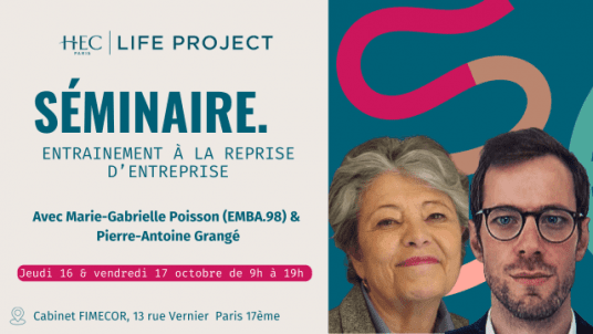 Séminaire "Entrainement à la reprise d'entreprise" - Module 1 - 16 & 17 octobre