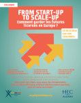 COLLOQUE X-HEC: "From start up to scale up, question d'ambitions ? Ou comment créer des licornes en Europe ?" - Jeudi 29 novembre 2018 au CESE