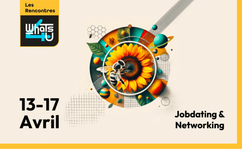 Les Rencontres Whats4u sont ouvertes ! Du 13 au 17 avril