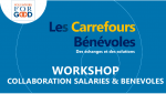 La collaboration salariés & bénévoles - Workshop "Echanges et Solutions" de Carrefours des Bénévoles, le 11 mars 2024