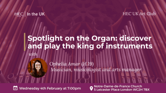 HEC UK Art Club - Spotlight on the Organ: discover and play the king of instruments  
