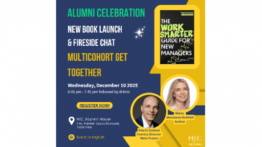 HEC Alumni Celebration: Maria Morozova-Duthoit’s new book & fireside chat with Meta France Country Director