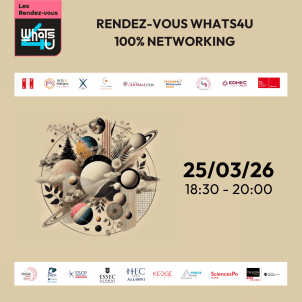 Rendez-vous Whats4u 100% networking - 25 mars