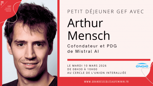 Petit déjeuner GEF avec Arthur Mensch, cofondateur et PDG de Mistral AI