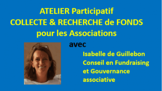 COLLECTE & RECHERCHE de FONDS pour les Associations, Workshop "Echanges et Solutions" des Carrefours Bénévoles -08 juin 2026 -18h00-19h30 