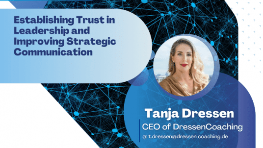 Establishing Trust in Leadership and Improving Strategic Communication