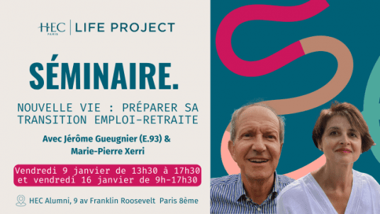 Séminaire "Nouvelle vie : préparer sa transition emploi-retraite" - 9 & 16 janvier
