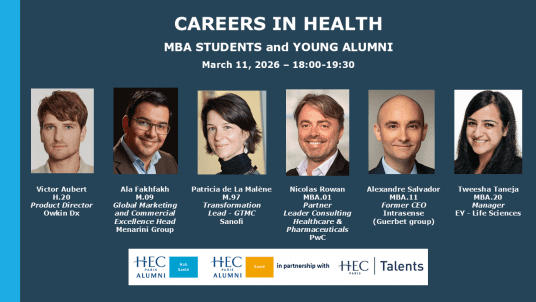 CAREERS IN HEALTH | MBA STUDENTS and YOUNG ALUMNI 