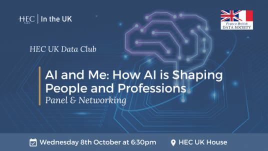HEC UK Data Club: AI and Me: How AI is Shaping People and Professions
