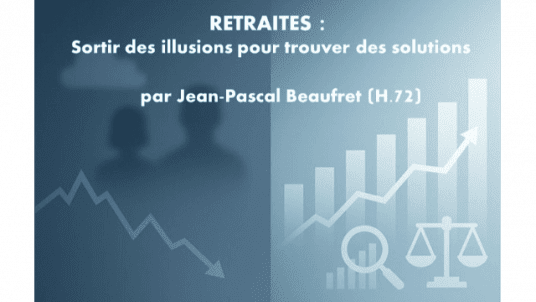 Conférence-cocktail avec Jean-Pascal Beaufret (H72) - Retraites : Sortir des illusions pour trouver des solutions - 27 janv 2026