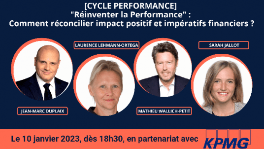 Cycle "Réinventer la Performance" : comment réconcilier impact positif et impératifs financiers ? KPMG x HEC au Féminin