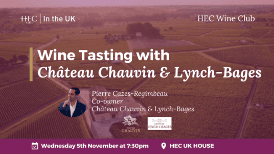 HEC UK Wine Club: Wine Tasting with Chateau Chauvin