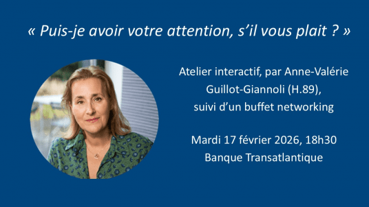 Atelier interactif sur l'attention, par Anne-Valérie Guillot-Giannoli (H.89)
