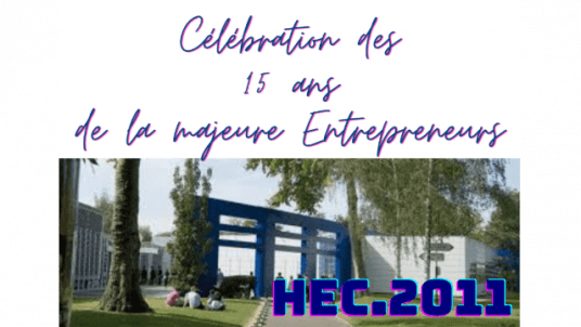 Retrouvailles HEC Entrepreneurs 2011