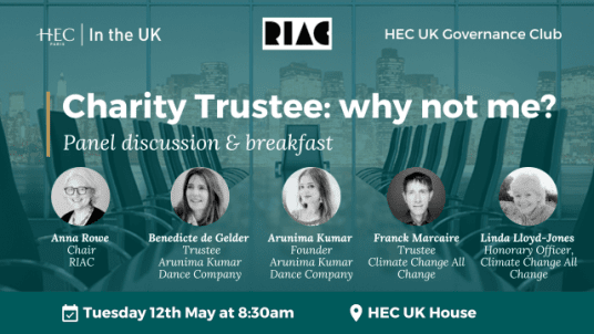 HEC UK Governance Club: Charity Trustee: Why not me?