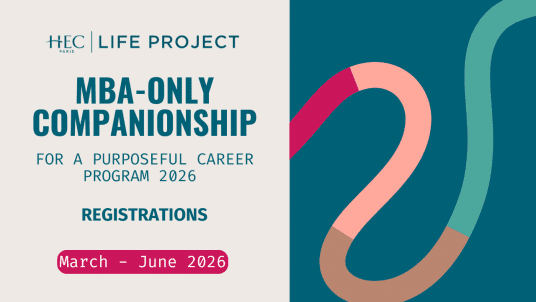 REGISTRATIONS | HEC MBA-only Companionship for a Purposeful Career Program - March to June 2026