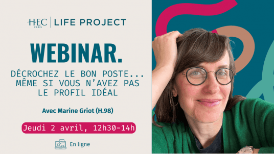 Webinar "Décrochez le bon poste... même si vous n'avez pas le profil idéal" - 2 avril