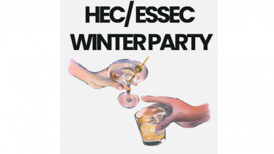 DONT MISS THE HEC/ ESSEC 2025 WINTER PARTY!